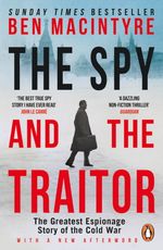 The Spy and the Traitor cover