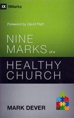 Nine Marks of a Healthy Church cover