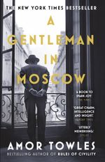 A Gentleman in Moscow cover