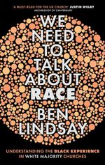 We Need to Talk About Race cover