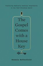 The Gospel Comes with a House Key cover