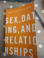 Sex, Dating, and Relationships cover