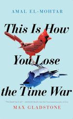This is How You Lose The Time War cover