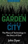 From the Garden to the City (Second Edition) cover