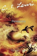 The Comic Trilogy: Perelandra cover