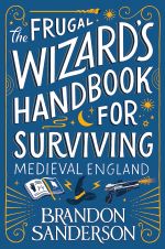 The Frugal Wizard's Handbook For Surviving Medieval England cover