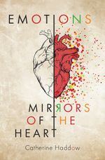 Emotions: The Mirror of the Heart cover